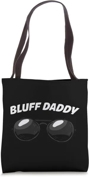 Bluff Daddy Aviator Sun Glasses Art Cool Poker Player Gift Tote Bag