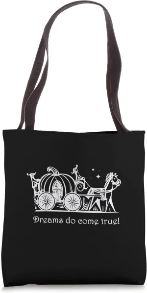 Dreams Really Do Come True Vehicle Horse Cariage Tote Bag