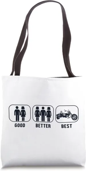 Good Better Trike Three-Wheeled Motorcycle Motorbike Trike Tote Bag