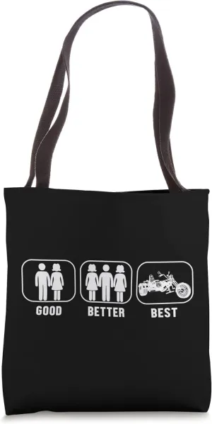Good Better Trike Three-Wheeled Motorcycle Motorbike Trike Tote Bag