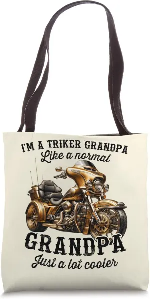Grandpa Trike Rider Three-wheeled Motorcycle Trike Tote Bag