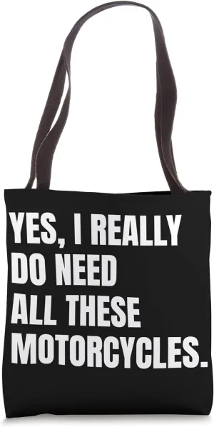 Motorcycle Hoarder Humor for Passionate Bike Riders Tote Bag