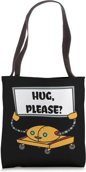 Robot Hug Request Sign Cute Bizarre Tote Bag