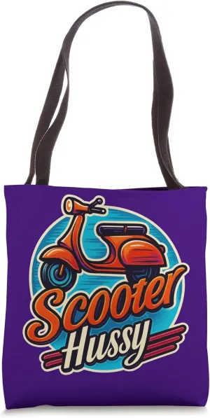 Scooter Hussy Funny Moped Lover Sassy Scooter Girl Biker Tote Bag