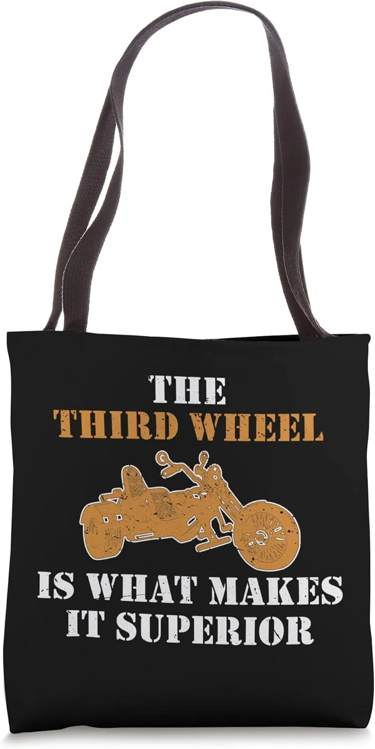 The Third Wheel Trike Motorcycle Motorbike Trike Tote Bag