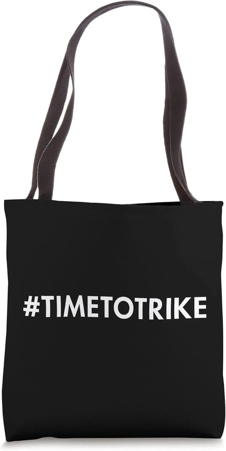 #Timetotrike Three-Wheeled Motorcycle Motorcycle Trike Tote Bag