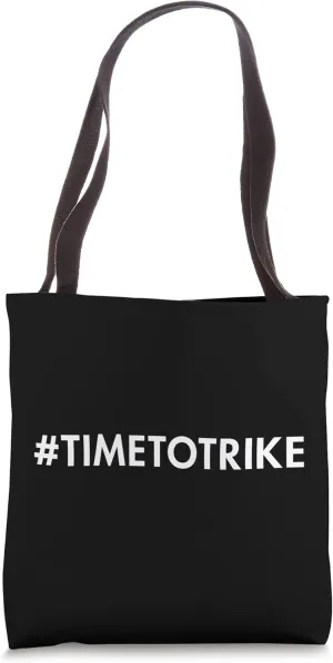 #Timetotrike Three-Wheeled Motorcycle Motorcycle Trike Tote Bag