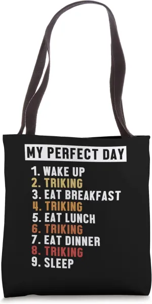 Triking Perfect Day Three-Wheeled Motorcycle Motorbike Trike Tote Bag