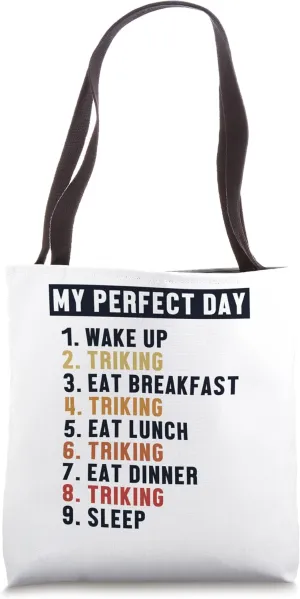 Triking Perfect Day Three-Wheeled Motorcycle Motorbike Trike Tote Bag